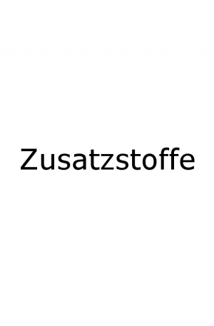 Zusatzstoffe